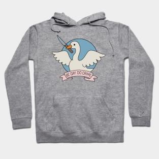 Be Gay Do Crime - Goose Hoodie